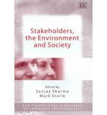 Stakeholders, the Environment and Society