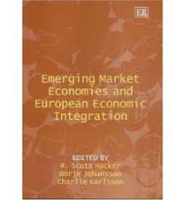 Emerging Market Economies and European Economic Integration