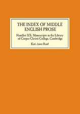 The Index of Middle English Prose – Handlist XX: Manuscripts in the Library of Corpus Christi College, Cambridge