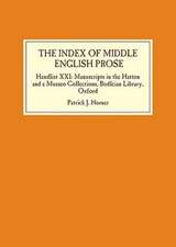 The Index of Middle English Prose – Handlist XXI – Manuscripts in the Hatton and e Musaeo Collections, Bodleian Library, Oxford