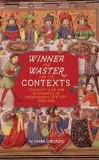 Winner and Waster and its Contexts – Chivalry, Law and Economics in Fourteenth–Century England