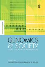 Genomics and Society: Legal, Ethical and Social Dimensions