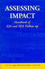 Assessing Impact: Handbook of EIA and SEA Follow-up