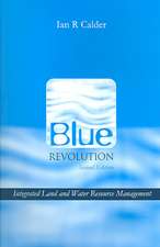 Blue Revolution: Integrated Land and Water Resources Management