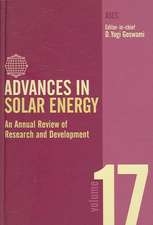 Advances in Solar Energy: Volume 17: An Annual Review of Research and Development in Renewable Energy Technologies