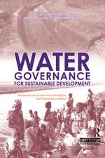 Water Governance for Sustainable Development: Approaches and Lessons from Developing and Transitional Countries