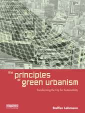 The Principles of Green Urbanism