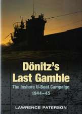 Donitz's Last Gamble