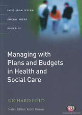 Managing with Plans and Budgets in Health and Social Care