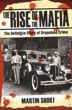 The Rise of the Mafia