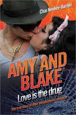 Amy and Blake: Love Is the Drug