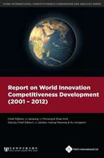 Report on World Innovation Competitiveness Development (2001-2012)