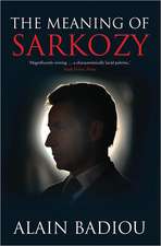 The Meaning of Sarkozy: How Humanitarianism Went to War