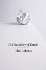 The Necessity of Errors