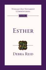 Esther – Tyndale Old Testament Commentary