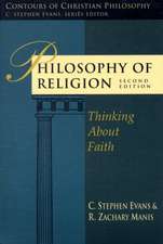 Philosophy of Religion – Thinking About Faith