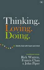 Thinking. Loving. Doing – Glorify God With Heart And Mind