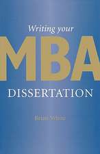 Writing Your MBA Dissertation