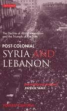 Post-colonial Syria and Lebanon