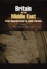 Britain and the Middle East – From Imperial Power to Junior Partner