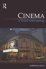 Cinema: A Visual Anthropology