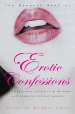 Cardy, B: Mammoth Book of Erotic Confessions