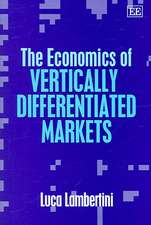 The Economics of Vertically Differentiated Markets