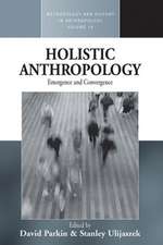 Holistic Anthropology