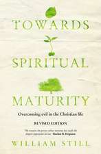 Towards Spiritual Maturity: Overcoming Evil in the Christian Life