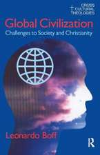 Global Civilization: Challenges to Society and to Christianity