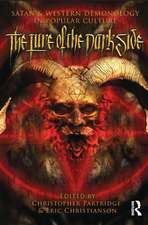 The Lure of the Dark Side: Satan and Western Demonology in Popular Culture