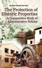 The Protection of Historic Properties: A Comparative Study of Administrative Policies