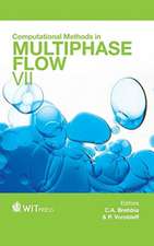 Computational Methods in Multiphase Flow VII
