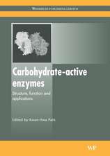 Carbohydrate-Active Enzymes: Structure, Function and Applications