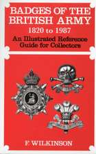 Badges of the British Army 1920 to 1987