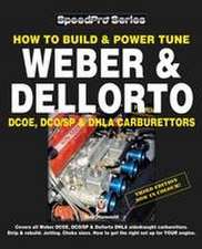 How To Build & Power Tune Weber & Dellorto DCOE, DCO/SP & DHLA Carburettors 3rd Edition