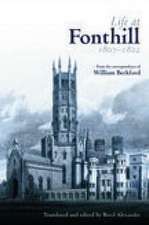 Life at Fonthill 1807-1822