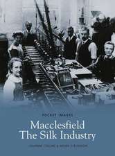 Macclesfield, the Silk Industry