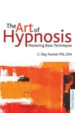 The Art of Hypnosis: Mastering Basic Techniques