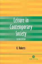 Leisure in Contemporary Society