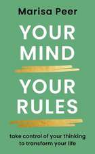 Your Mind, Your Rules