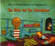 The Elves and the Shoemaker in Bengali and English