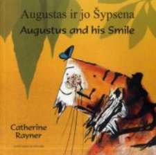 Augustus and His Smile in Lithuanian and English