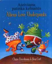 Aliens Love Underpants in Lithuanian & English