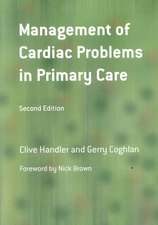 Management of Cardiac Problems in Primary Care