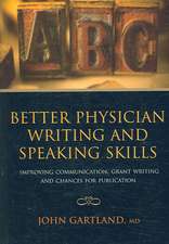 Better Physician Writing and Speaking Skills