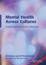 Mental Health Across Cultures: A Practical Guide for Health Professionals