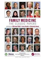 Family Medicine: The Classic Papers