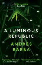 A Luminous Republic