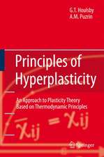 Principles of Hyperplasticity: An Approach to Plasticity Theory Based on Thermodynamic Principles